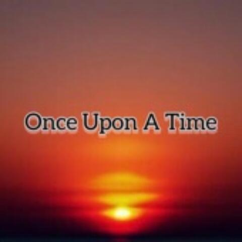 Once Upon A Time