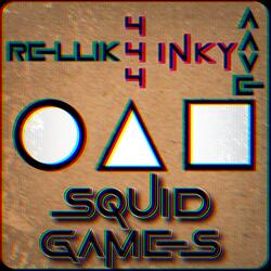 SQUID GAMES