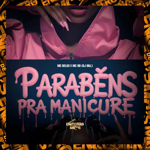 Parabéns Pra Manicure