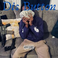 Dis Button