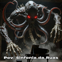 Pov: Sinfonia da Ruas