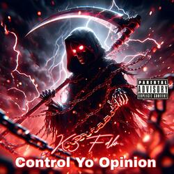 Control Yo Opinion
