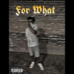 For What