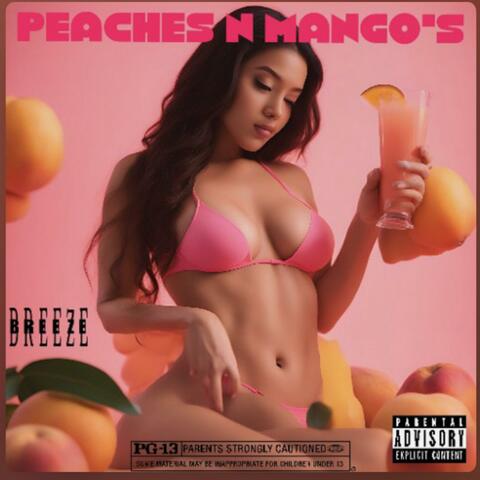 Peaches & Mangos