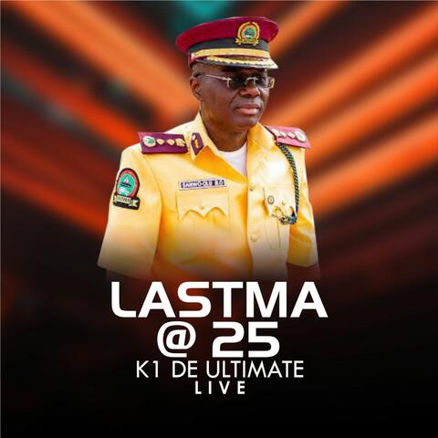 LASTMA @ 25