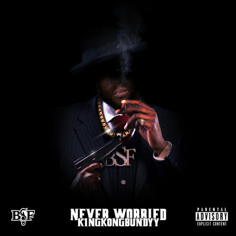 Never Worried