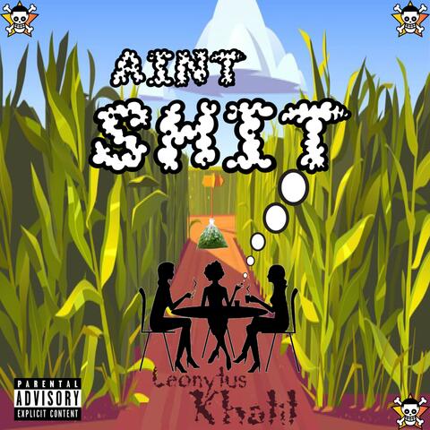Ain't Shit