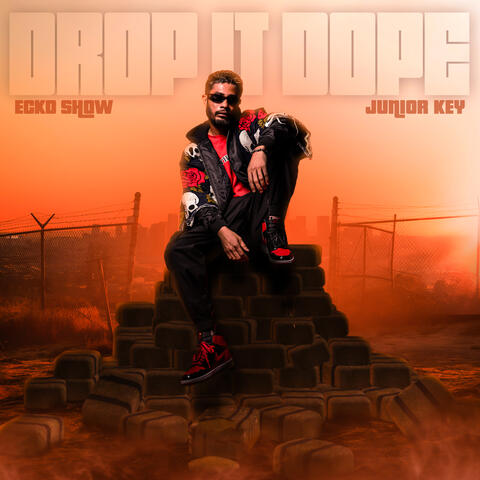 Drop It Dope