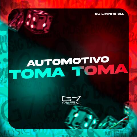 Automotivo Toma Toma