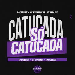 Só Catucada
