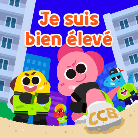 Je suis bien élevé
