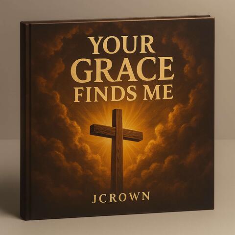 Your Grace Finds Me