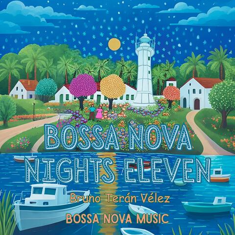 Bossa Nova Nights Eleven