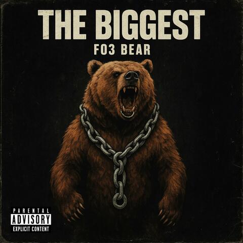 THE BIGGEST