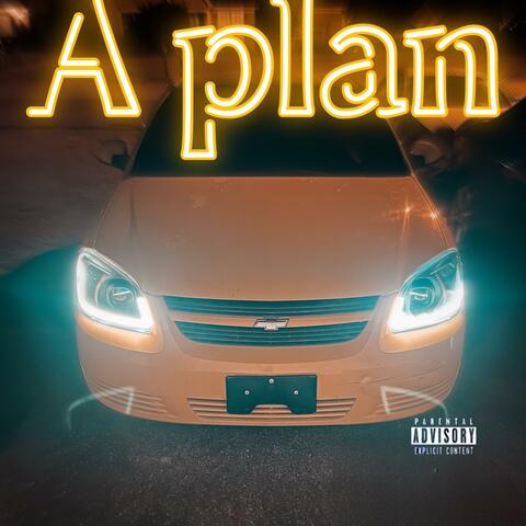 A Plan