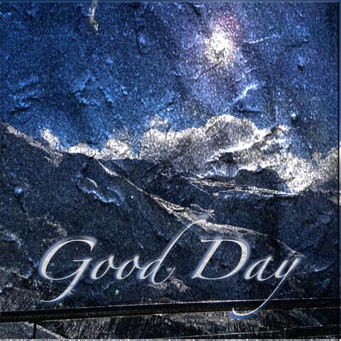 Good Day