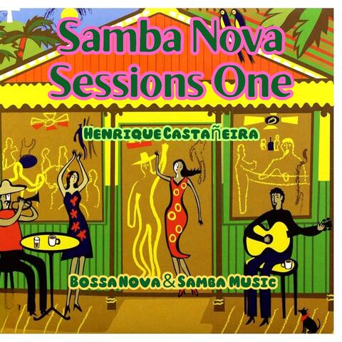 Samba Nova Sessions One