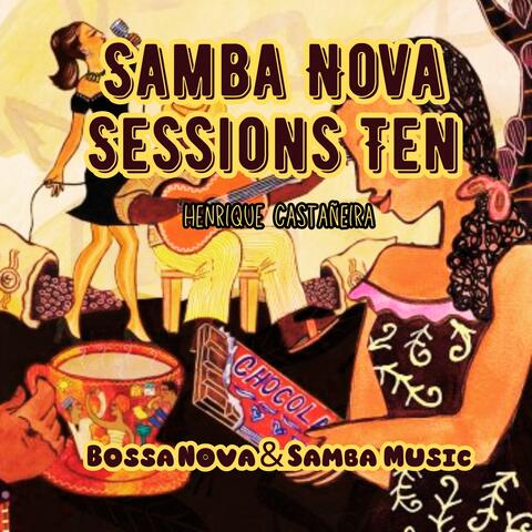 Samba Nova Sessions Ten