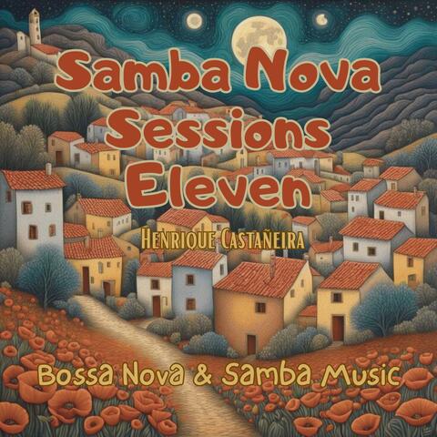 Samba Nova Sessions Eleven