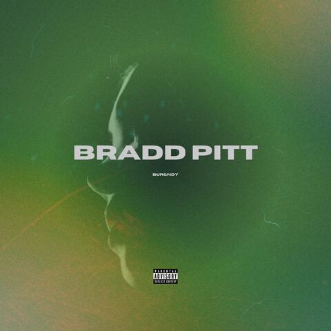 BRADD PITT