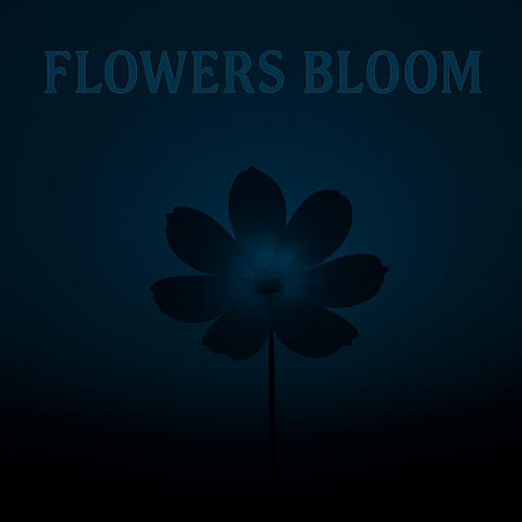 Flowers bloom