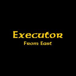 Executor From East