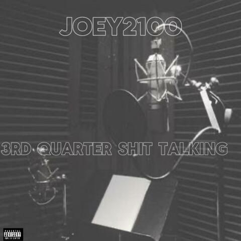 3rd Quarter Shit Talking