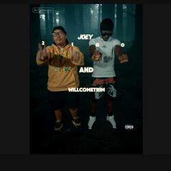 Joey2100 X WillComeTrim- On My Lonely