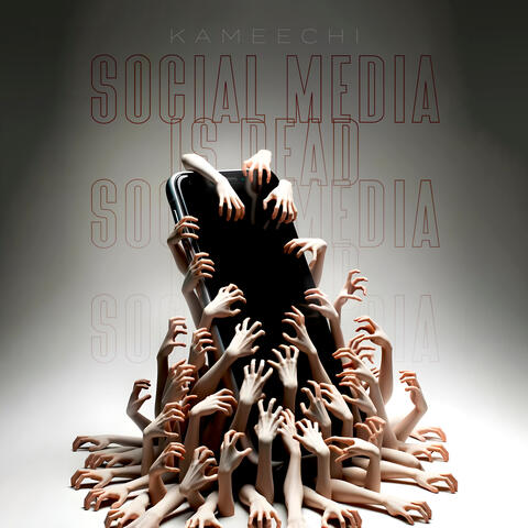 SOCIAL MEDIA IS DEAD