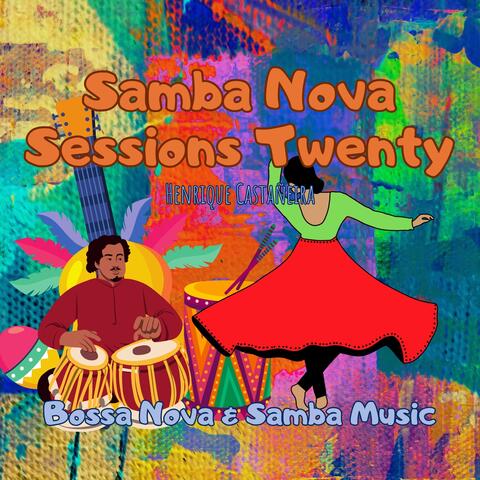 Samba Nova Sessions Twenty