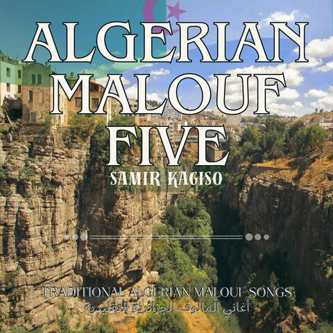 Algerian Malouf Five