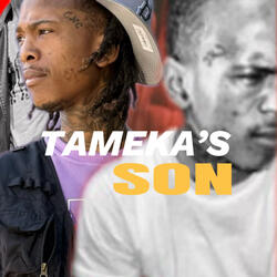 Tameka’s Son