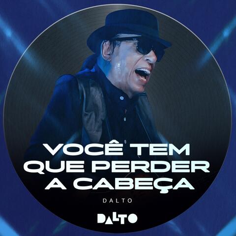 VOCÊ TEM QUE PERDER A CABEÇA