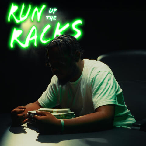 Run Up The Racks