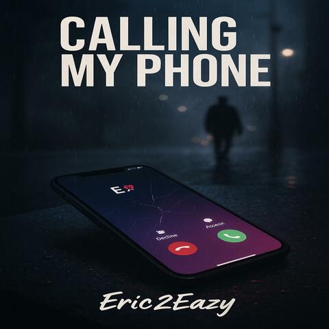 Calling My Phone