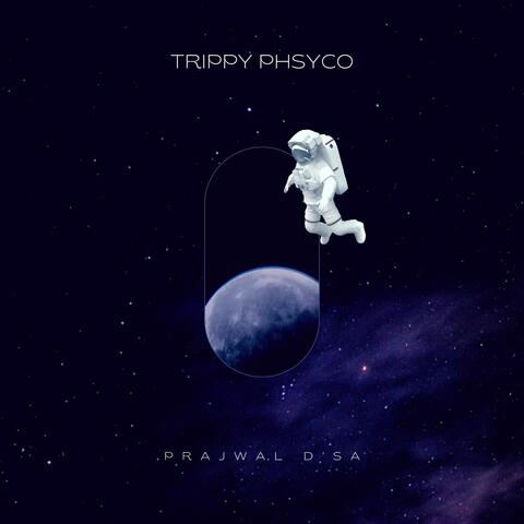Trippy Psycho