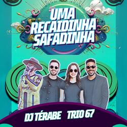 Uma Recaidinha Safadinha
