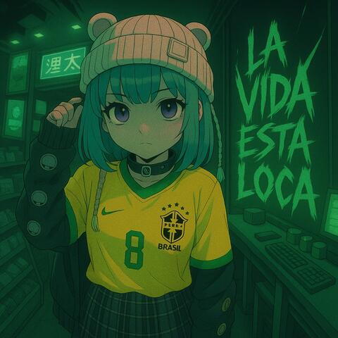 LA VIDA ESTA LOCA