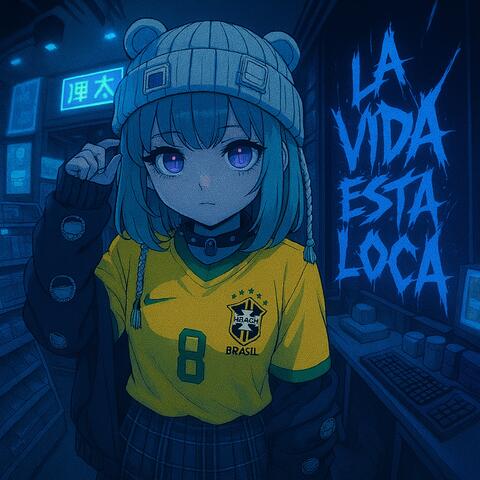 LA VIDA ESTA LOCA