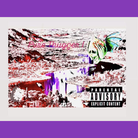 Pure Thugger I