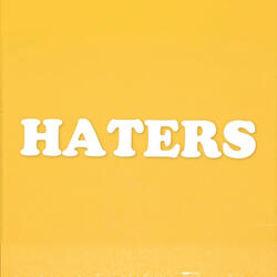 Haters