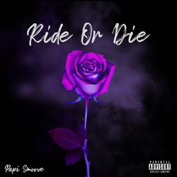 Ride or Die