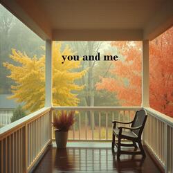 You and Me