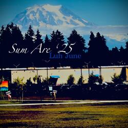 Sum Are ‘25