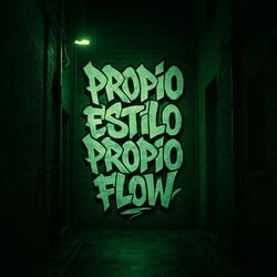 Propio estilo, propio flow