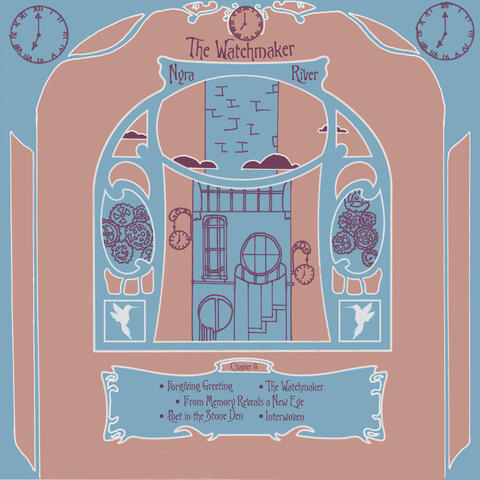 The Watchmaker (Chapter 3 of Lullabies for Hummingbirds)