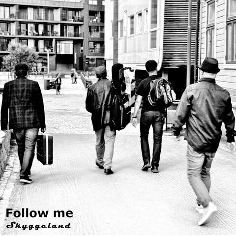 Follow me