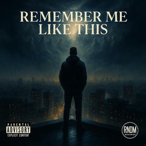 Remember-me-like-this