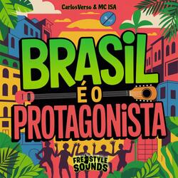 Brasil É O Protagonista
