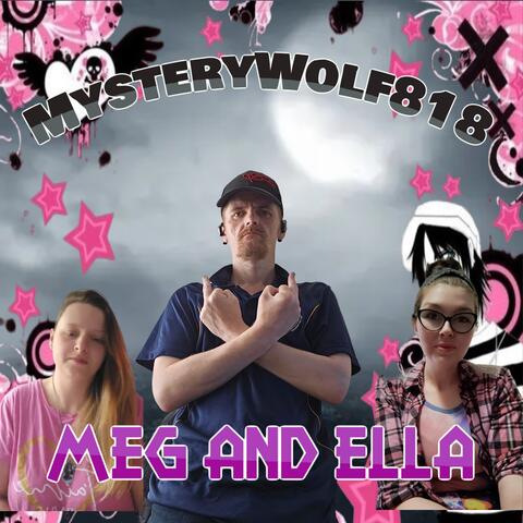 Meg And Ella